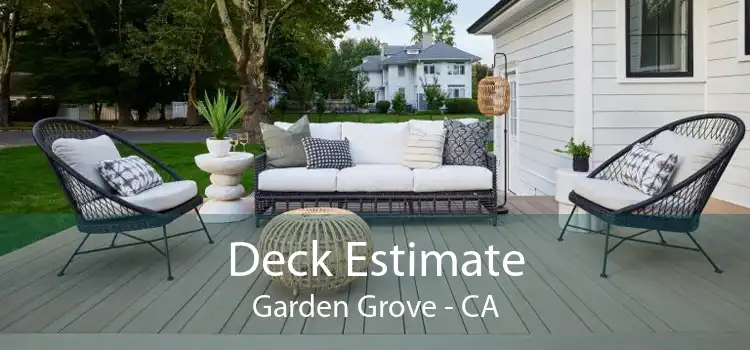 Deck Estimate Garden Grove - CA
