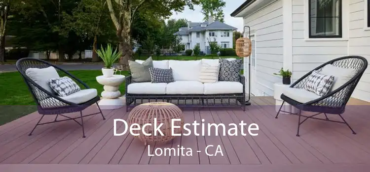 Deck Estimate Lomita - CA