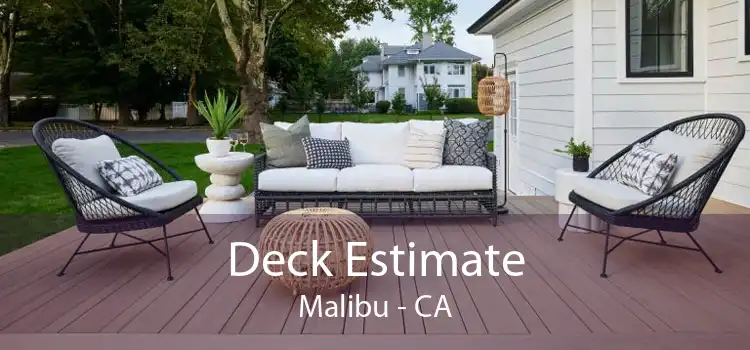 Deck Estimate Malibu - CA